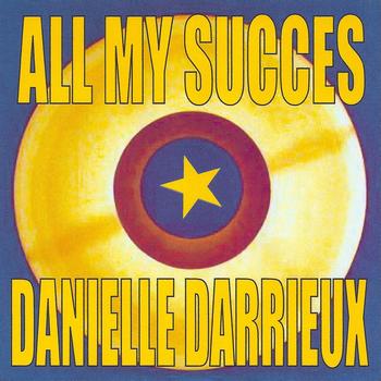 Danielle Darrieux - All My Succes