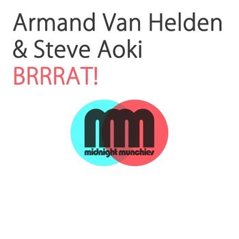 Armand Van Helden - Brrrat!