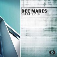 Dee Mares - Splatter