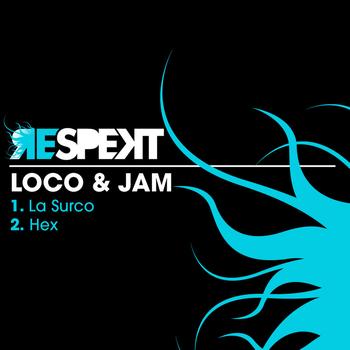 Loco & Jam - La Surco EP