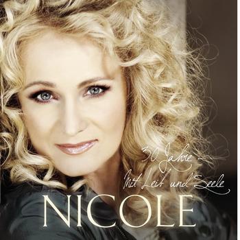 Nicole - 30 Jahre mit Leib und Seele