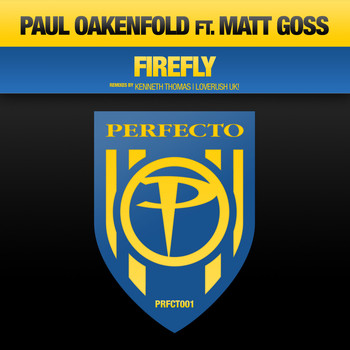 Paul Oakenfold feat. Matt Goss - Firefly