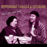 Montserrat Caballé & Gotthard - One Life, One Soul