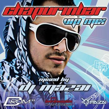 DJ Mazai - Chapurinbar VIP Mix