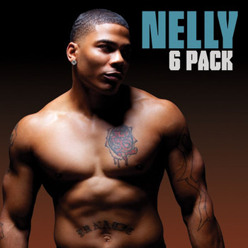 Nelly - 6 Pack (Edited Version)