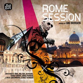 Various Artists - Rome Session (compiled & mixed by Aki Bergen)