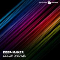 Deep-Maker - Color Dreams