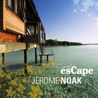 Jerome Noak - Sweet Escape