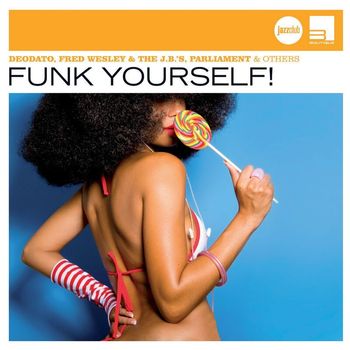 Various Artists - Funk Yourself! (Jazz Club)