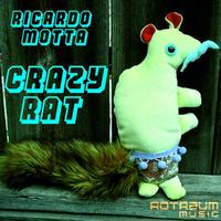 Ricardo Motta - Crazy Rat