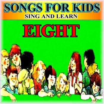 Songs for Kids - Sing and Learn, Vol. 8