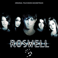 Various Artists - Roswell [Original Television Soundtrack]