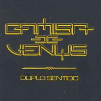 Camisa de Vênus - Duplo Sentido