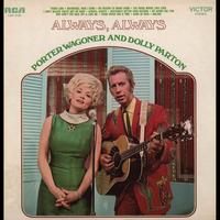 Porter Wagoner & Dolly Parton - Always, Always