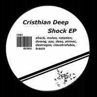 Cristhian Deep - Shock (EP)