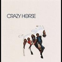 Crazy Horse - Crazy Horse At Crooked Lake