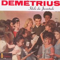 Demétrius - Ídolo da Juventude (Explicit)