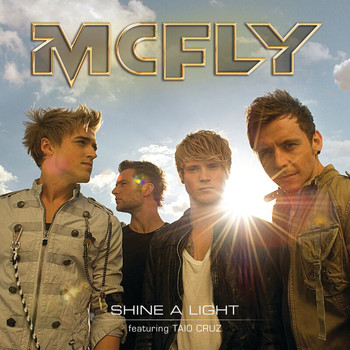 McFly - Shine A Light