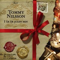 Tommy Nilsson - I År Är Julen Min