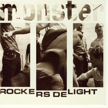 Monster - Rockers Delight