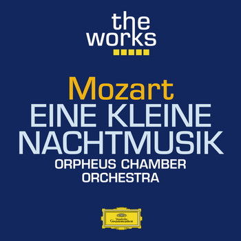 Orpheus Chamber Orchestra - Mozart: Eine kleine Nachtmusik