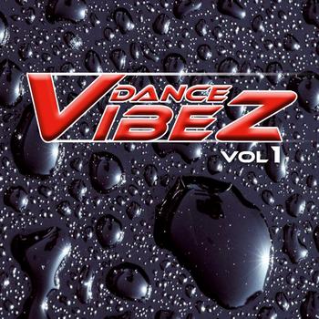Various Artists - Dance Vibez, Vol. 1