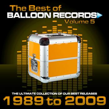 Various Artists - Best of Balloon Records, Vol. 5 (The Ultimate Collection of Our Best Releases)