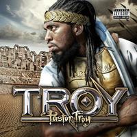 Pastor Troy - T.R.O.Y. (Explicit)
