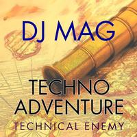 Mag Dj - Techno Adventure