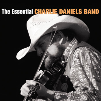 The Charlie Daniels Band - The Essential Charlie Daniels Band