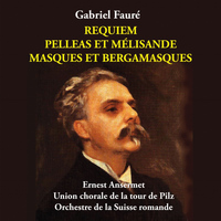 Suzanne Danco - Fauré - Requiem, Pelleas et Mélisande, Masques et Bergamasques [1955]