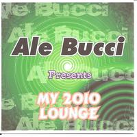 Ale Bucci - My 2010 Lounge