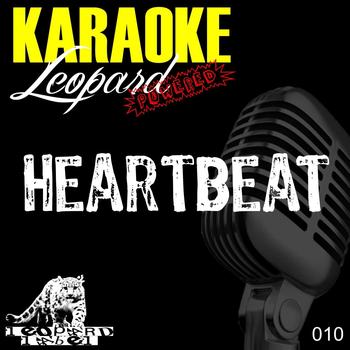 Leopard Powered - Heartbeat (Karaoke Version) (In the Style of Enrique Iglesias)