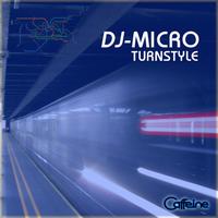 DJ Micro - Turnstyle