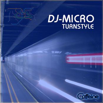 DJ Micro - Turnstyle