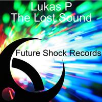Lukas P - The Lost Sound