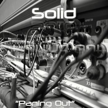Solid - Paning Out