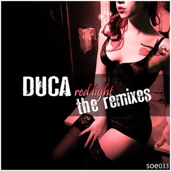 Duca - Red Light The Remixes
