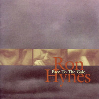 Ron Hynes - Face To The Gale