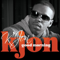K'Jon - Good Morning
