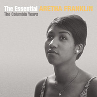 Aretha Franklin - The Essential Aretha Franklin