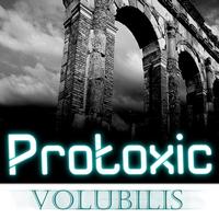 Protoxic - Volubilis