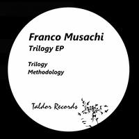Franco Musachi - Trilogy (EP)