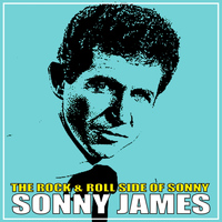 Sonny James - The Rock & Roll Side of Sonny