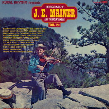J.E. Mainer & His Mountaineers - 20 Old - Time Favorites