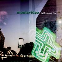 Montevideo - Saldremos de ésta