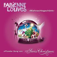 Fabienne Louves - Wiehnachtsgschänk