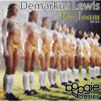 Demarkus Lewis - My Team