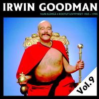 Irwin Goodman - Vain elämää - Kootut levytykset Vol. 9