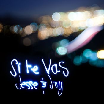 Jesse & Joy - Si te vas